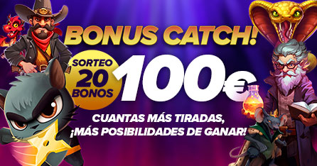Bonus Catch